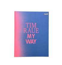 Tim Raue | My Way | Von der Gosse zu den Sternen